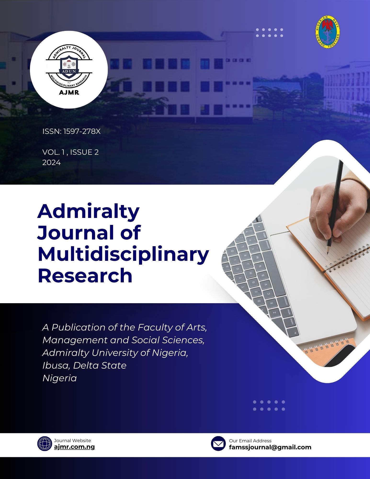 					View Vol. 1 No. 2 (2024): Admiralty Journal of Multidisciplinary Research
				